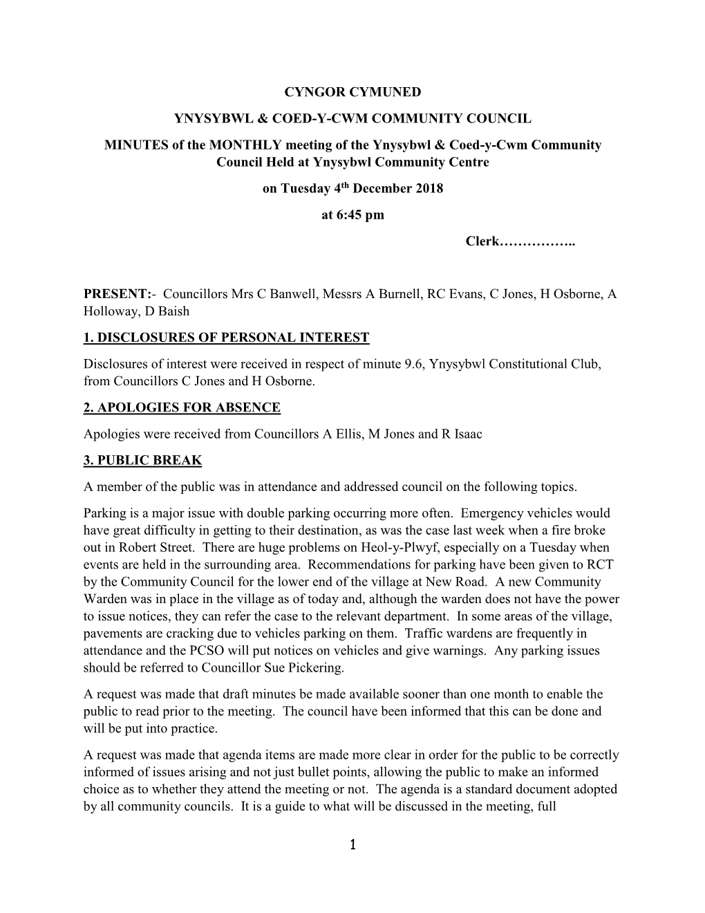 1 CYNGOR CYMUNED YNYSYBWL & COED-Y-CWM COMMUNITY COUNCIL MINUTES of the MONTHLY Meeting of the Ynysybwl & Coed-Y-Cwm Co