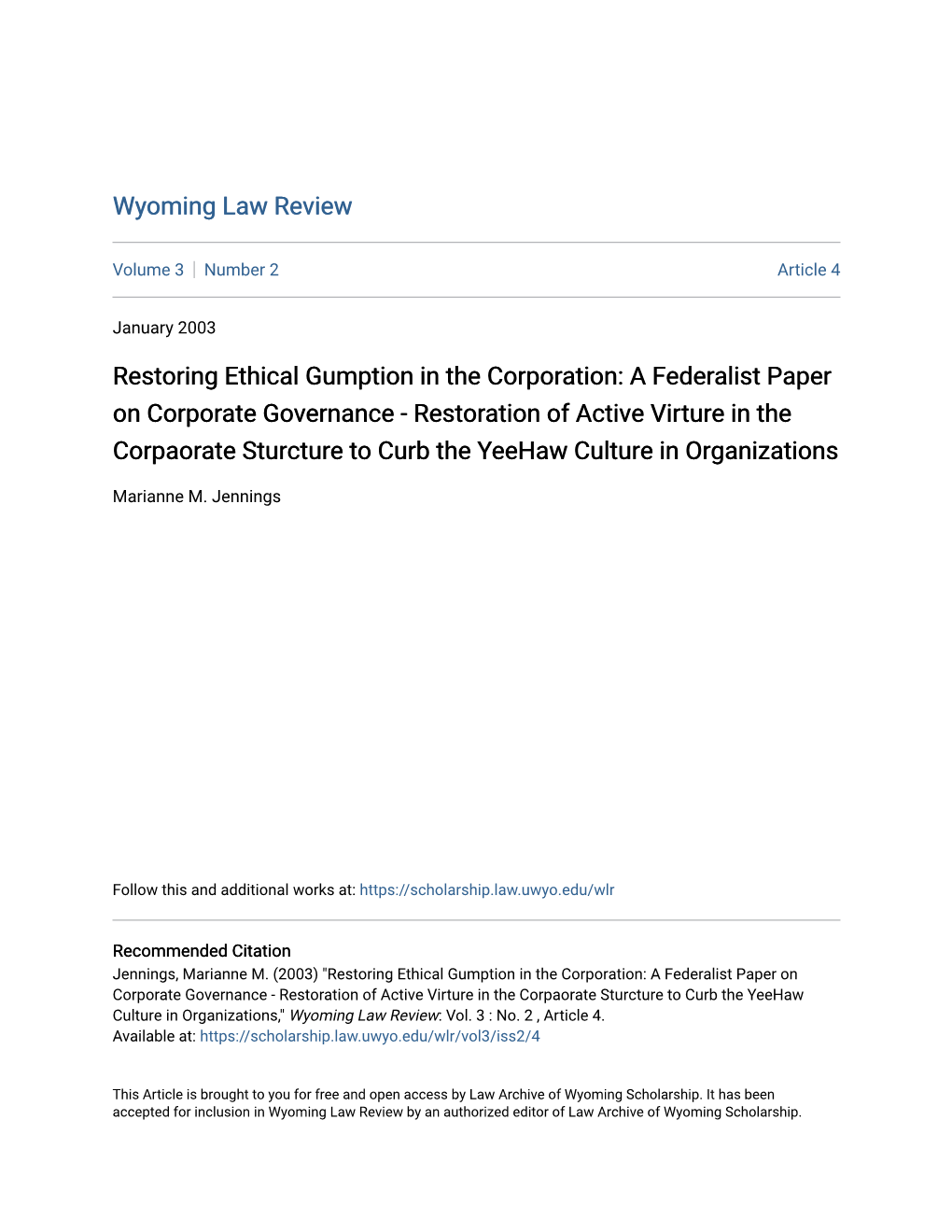 A Federalist Paper on Corporate Governance - Restoration of Active Virture in the Corpaorate Sturcture to Curb the Yeehaw Culture in Organizations