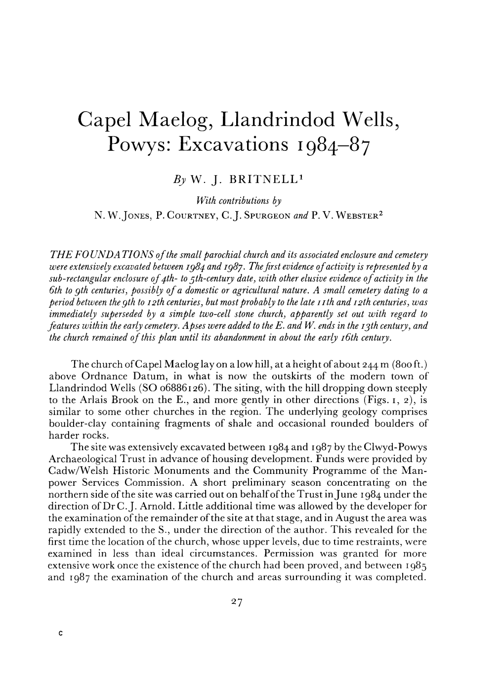 Capel Maelog, Llandrindod Wells, Powys: Excavations 1984-87