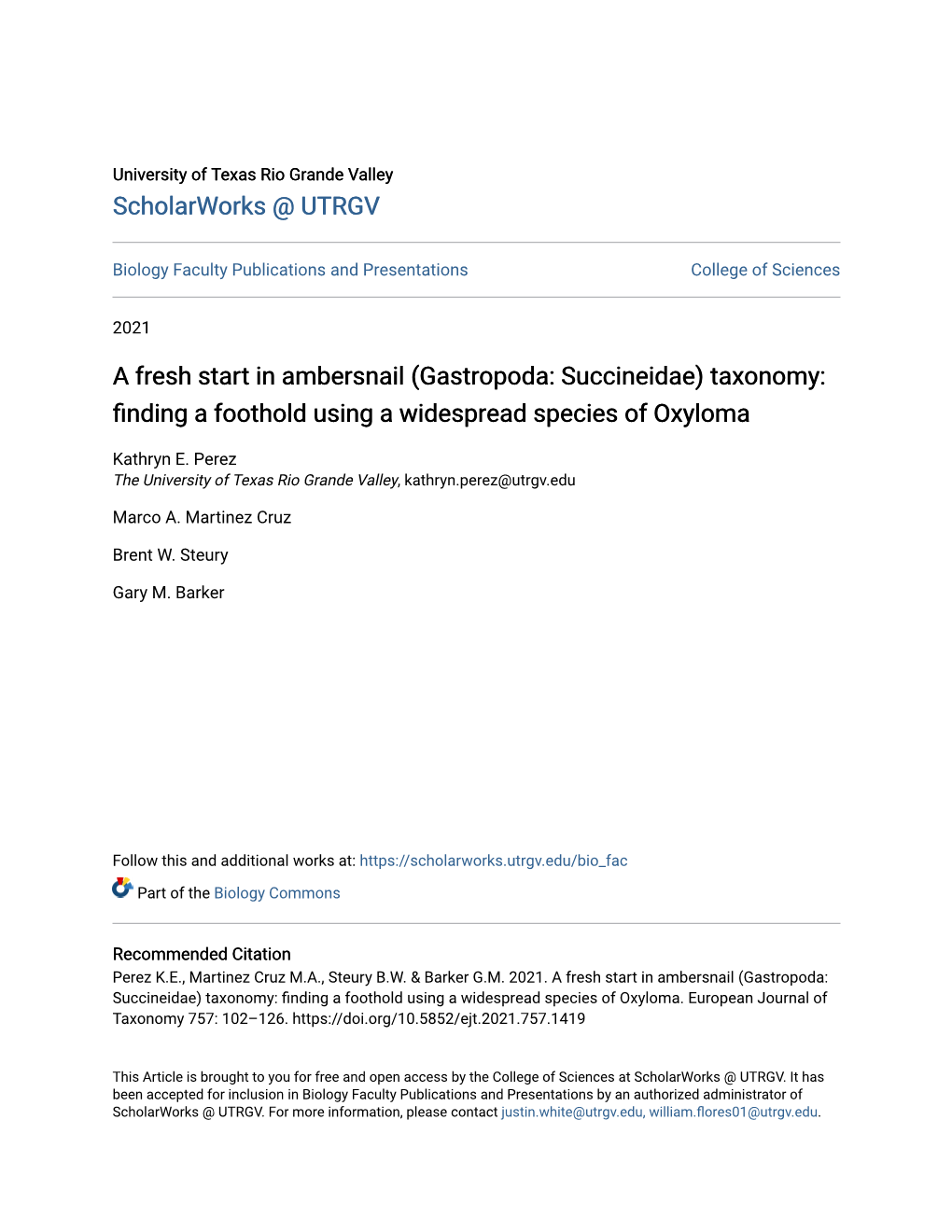 (Gastropoda: Succineidae) Taxonomy: Finding a Foothold Using a Widespread Species of Oxyloma