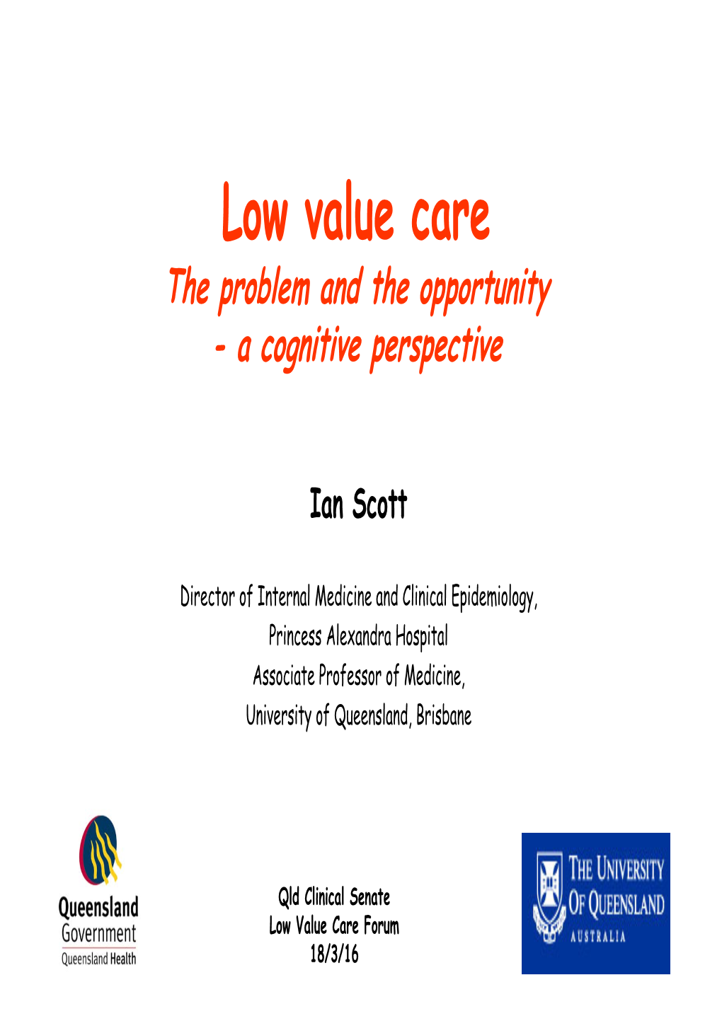 A Cognitive Perspective Presentation | Queensland Clinical Senate