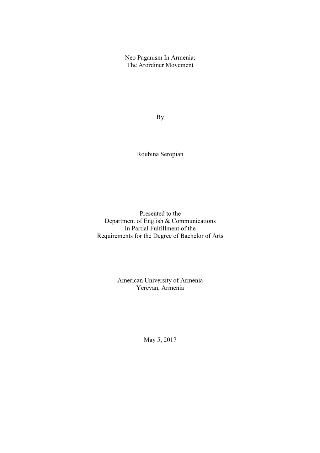 Neo Paganism in Armenia: the Arordiner Movement