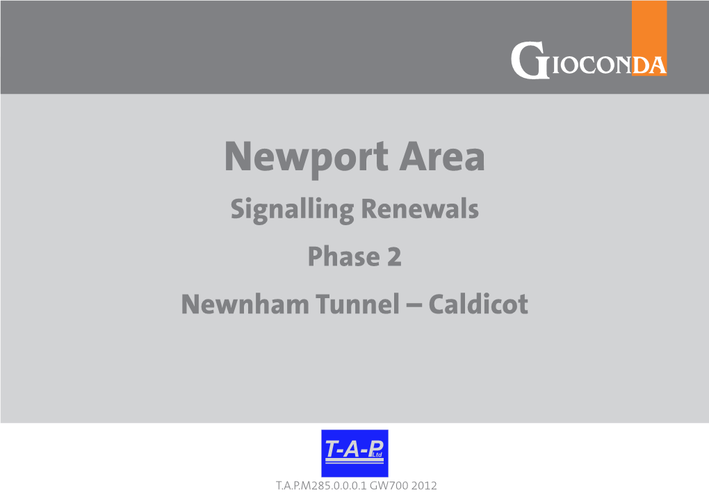 Newport Area Signalling Renewals Phase 2 Newnham Tunnel – Caldicot