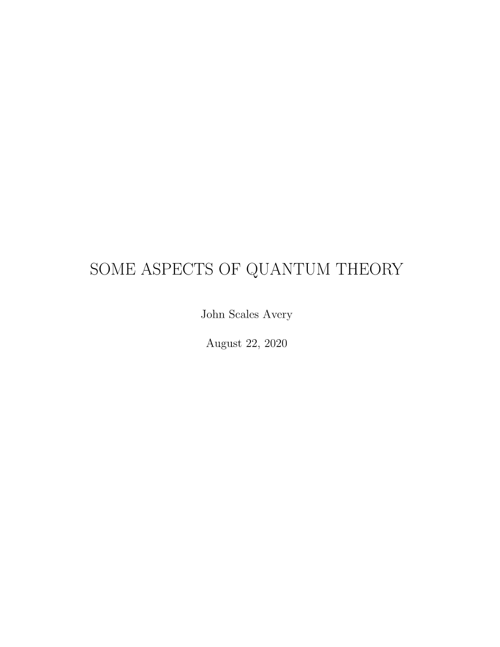 Some Aspects of Quantum Theory