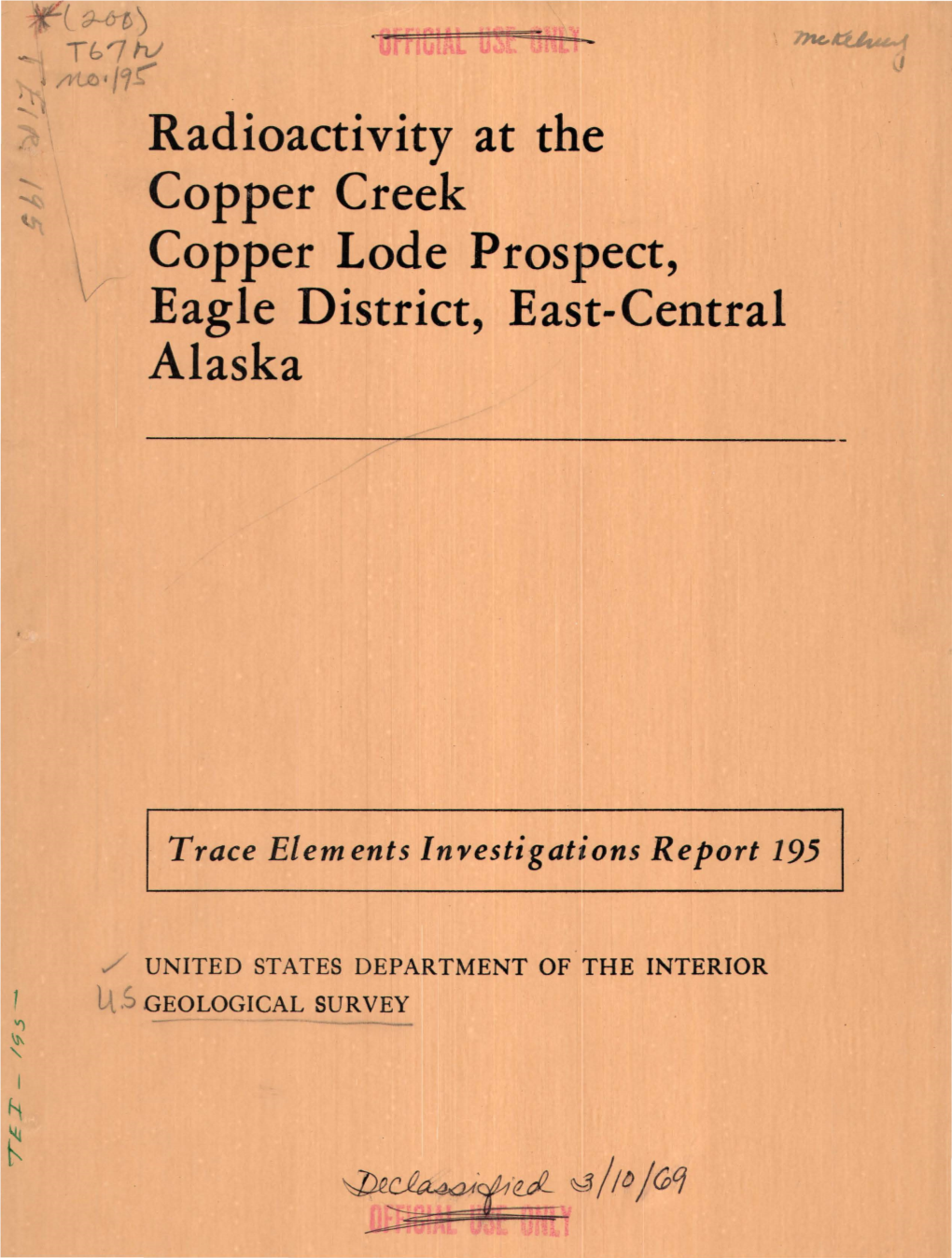 Radioactivity at the Copper Creek Copper Lode Prospect, V Eagle