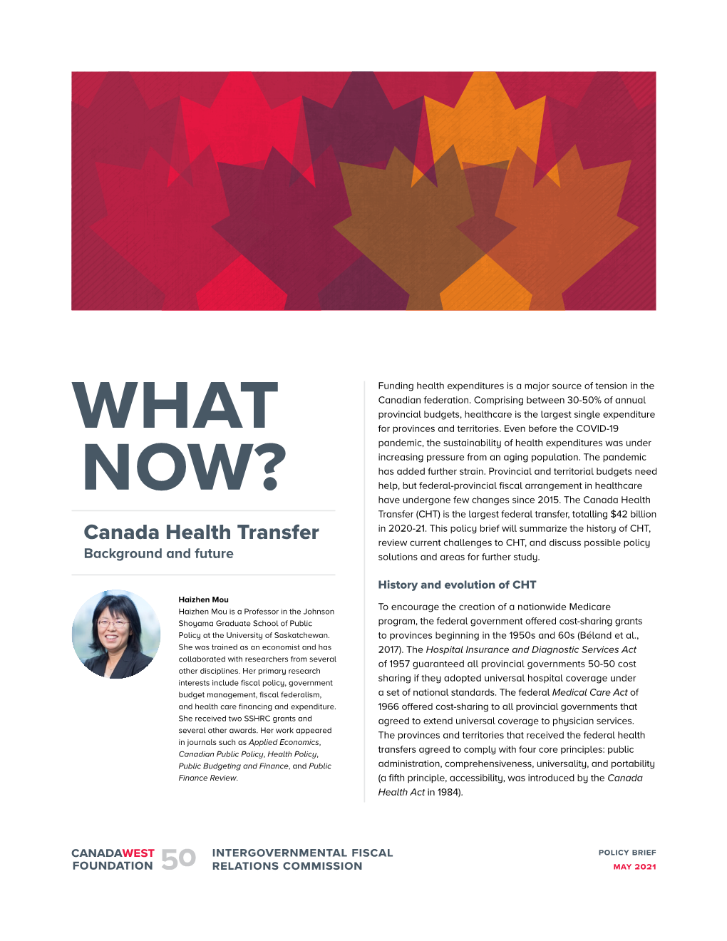 Canada Health Transfer (CHT) Is the Largest Federal Transfer, Totalling $42 Billion in 2020-21