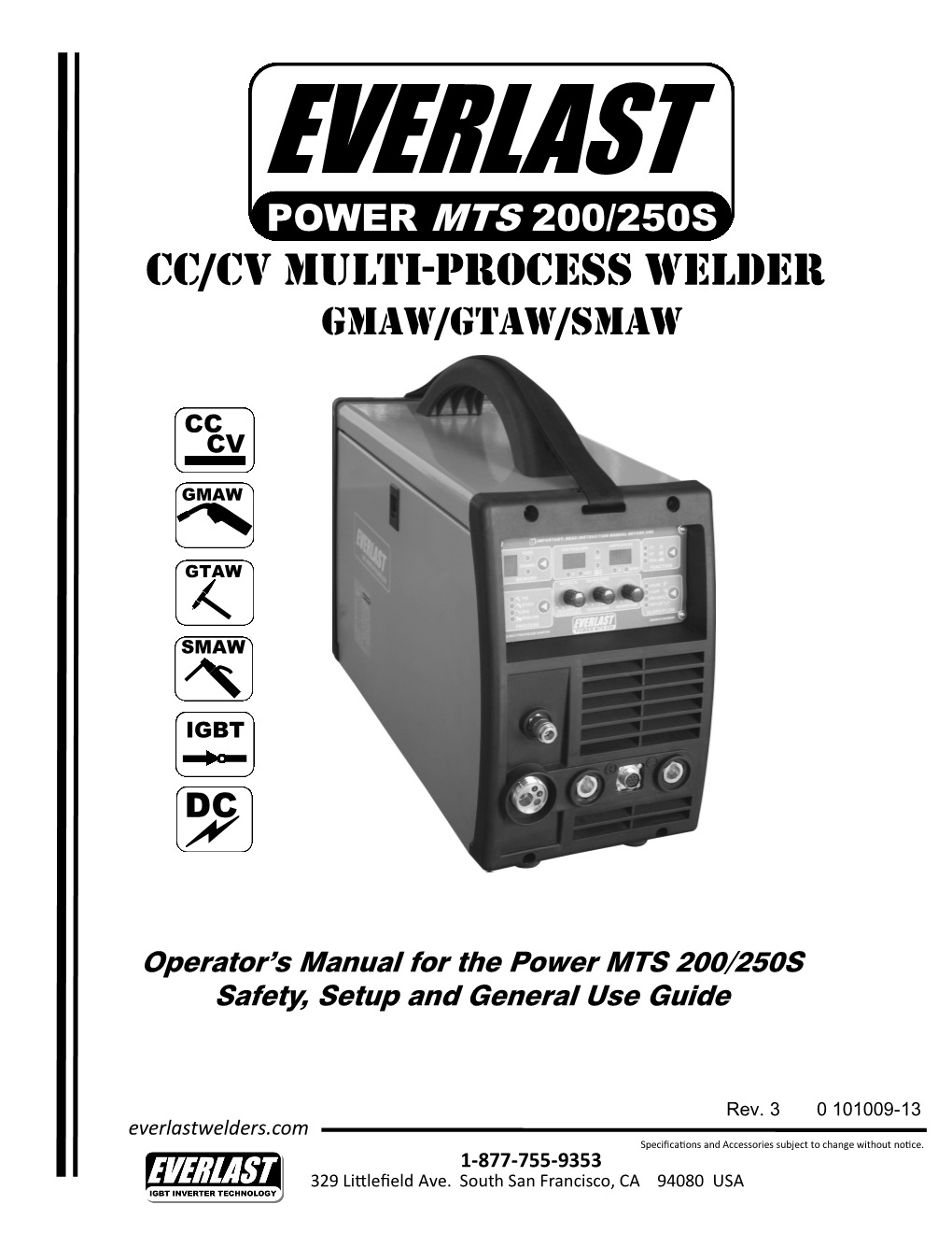 Cc/Cv Multi-Process Welder Gmaw/Gtaw/Smaw