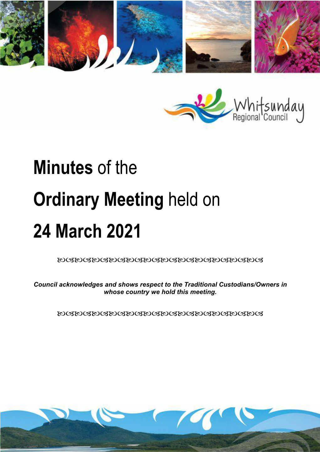 Minutes of the Ordinary Meeting Held on 24 March 2021