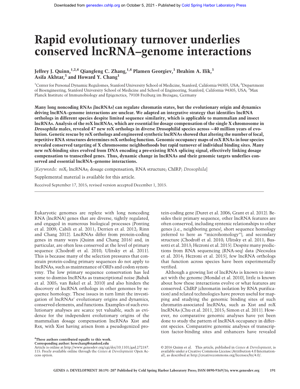 Rapid Evolutionary Turnover Underlies Conserved Lncrna–Genome Interactions