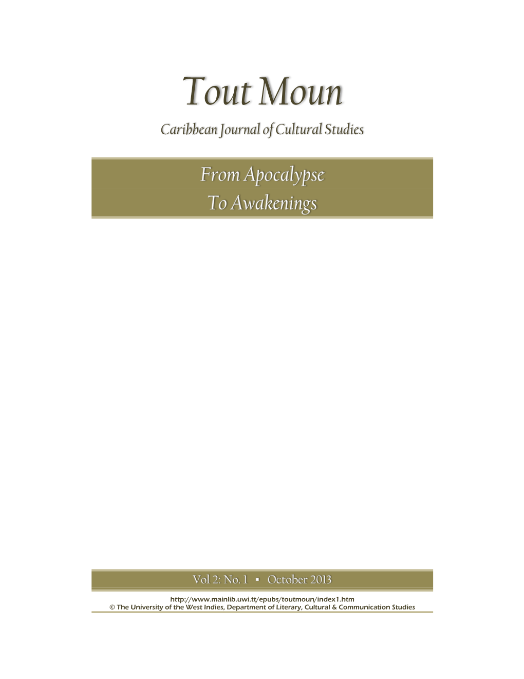 Tout Moun Caribbean Journal of Cultural Studies