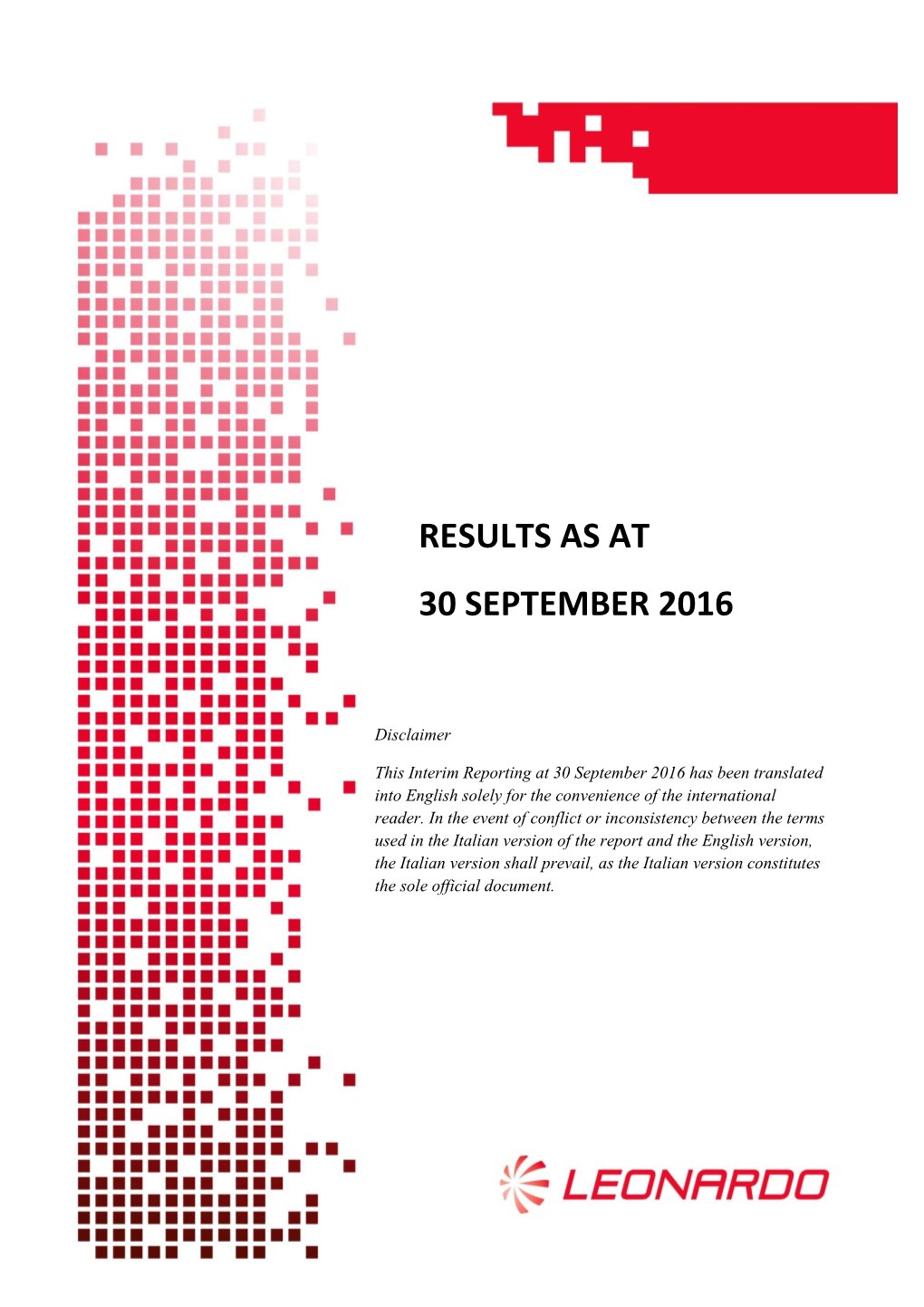 Results As at 30 September 2016