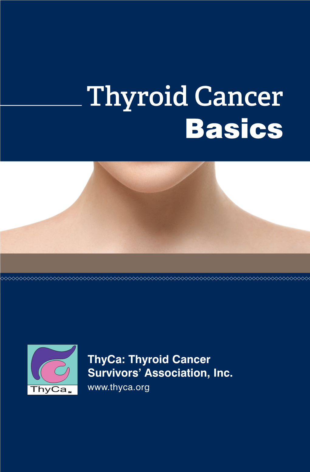 Thyroid Cancer Basics