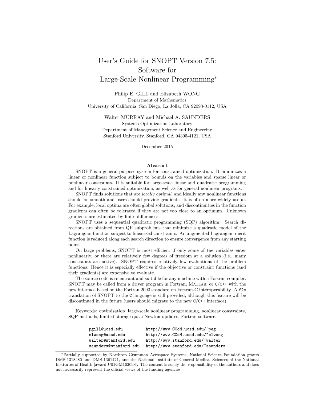 User's Guide for SNOPT Version 7.5: Software for Large-Scale Nonlinear