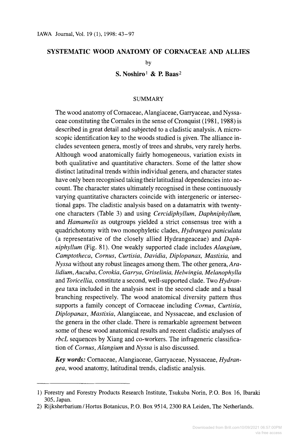 SYSTEMATIC WOOD ANATOMY of CORNACEAE and ALLIES S. Noshirol & P. Baas the Wood Anatomy of Comaceae, Alangiaceae, Garryaceae