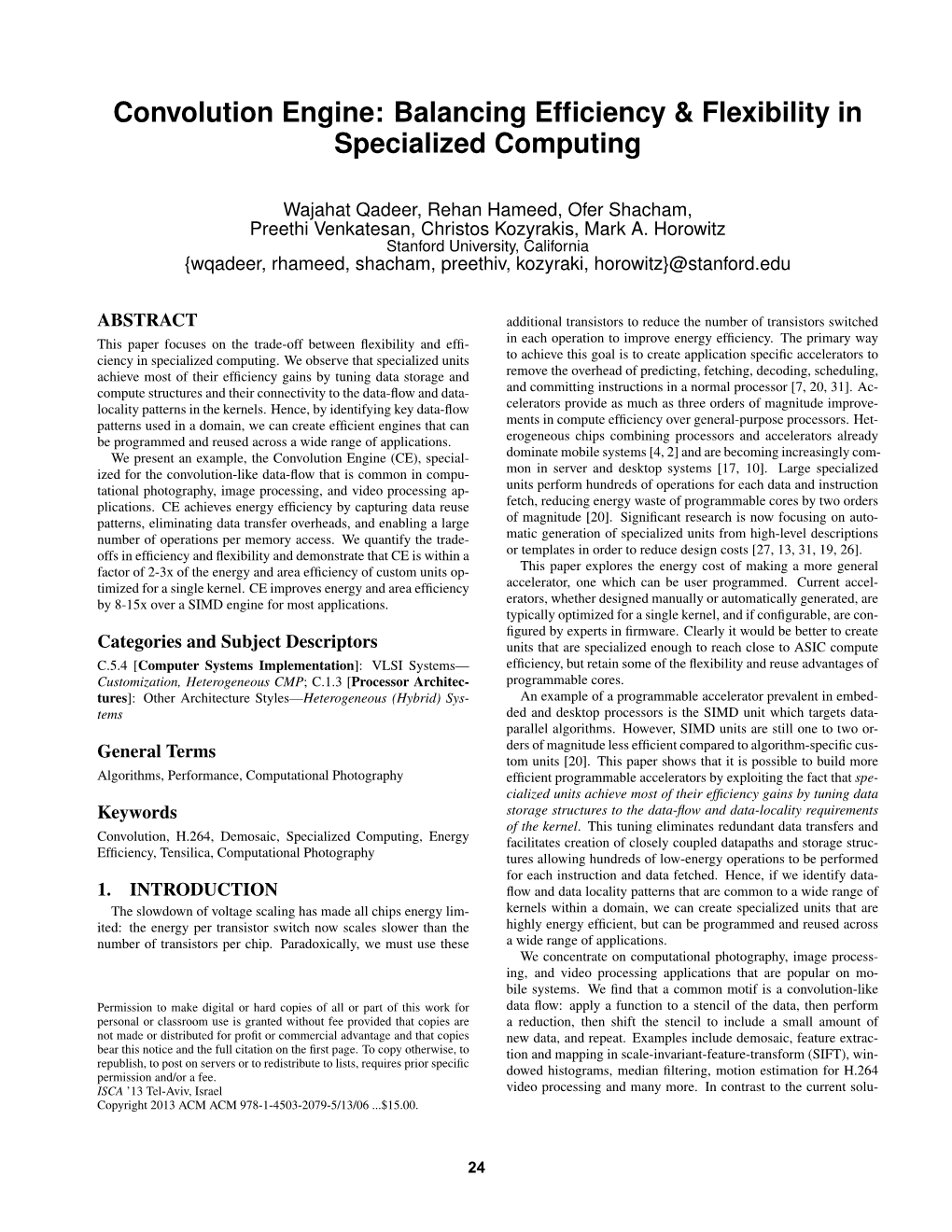 Balancing Efficiency and Flexibility in Specialized Computing