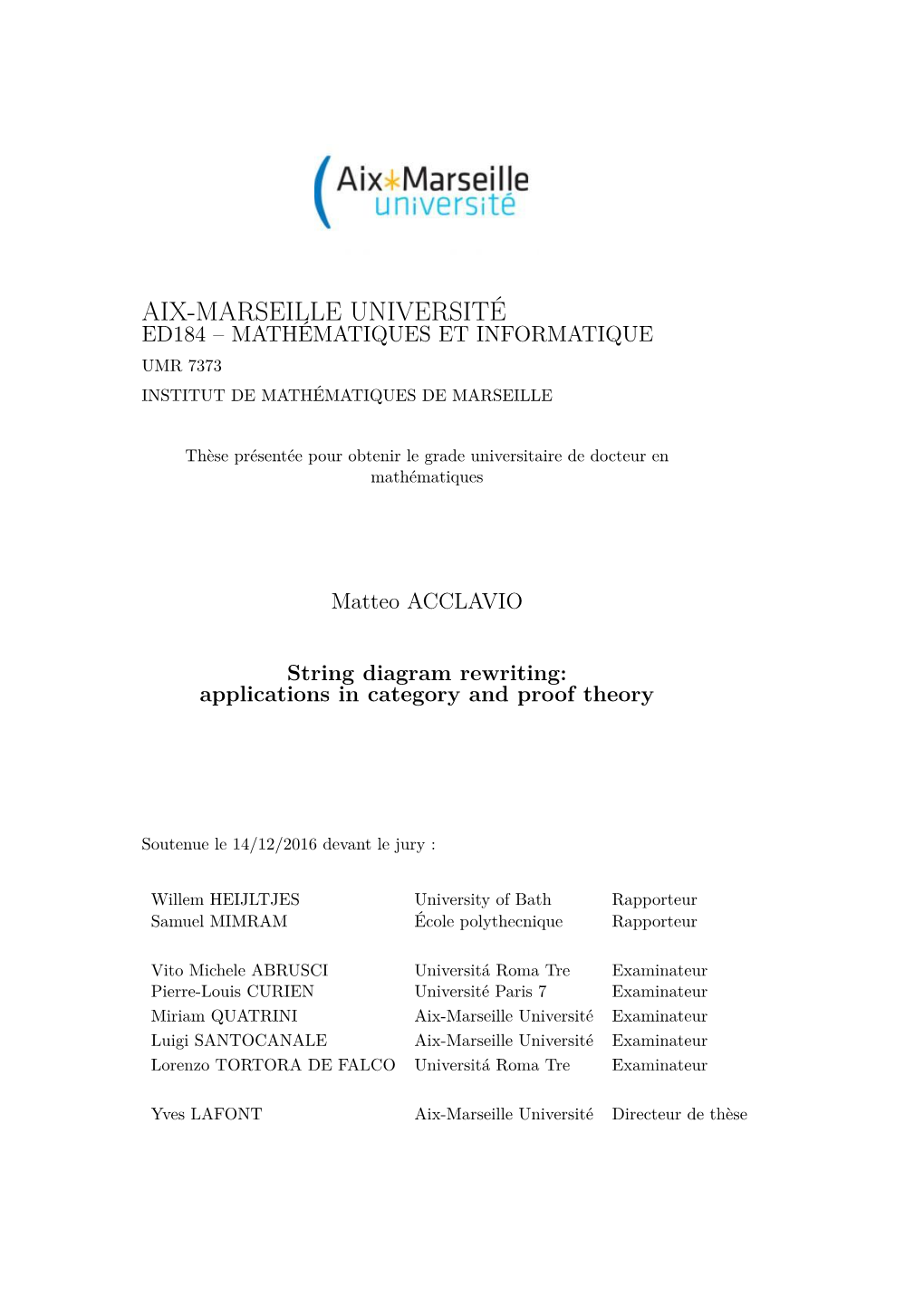 Aix-Marseille Université Ed184 – Mathématiques Et Informatique Umr 7373 Institut De Mathématiques De Marseille