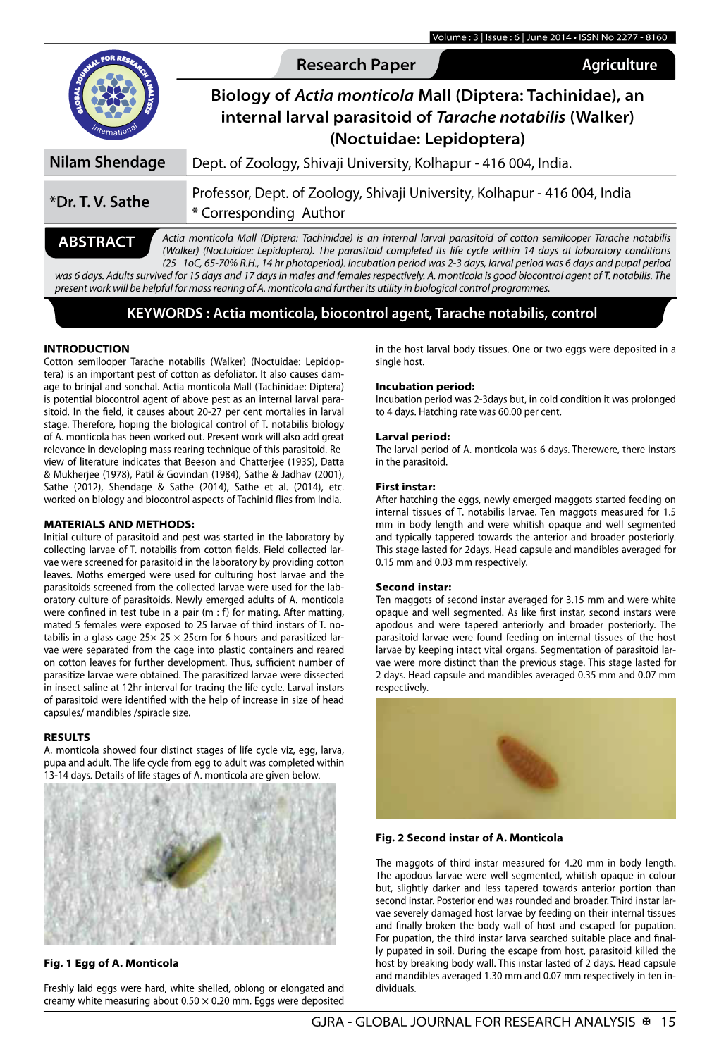 Diptera: Tachinidae), an Internal Larval Parasitoid of Tarache Notabilis (Walker) (Noctuidae: Lepidoptera) Nilam Shendage Dept