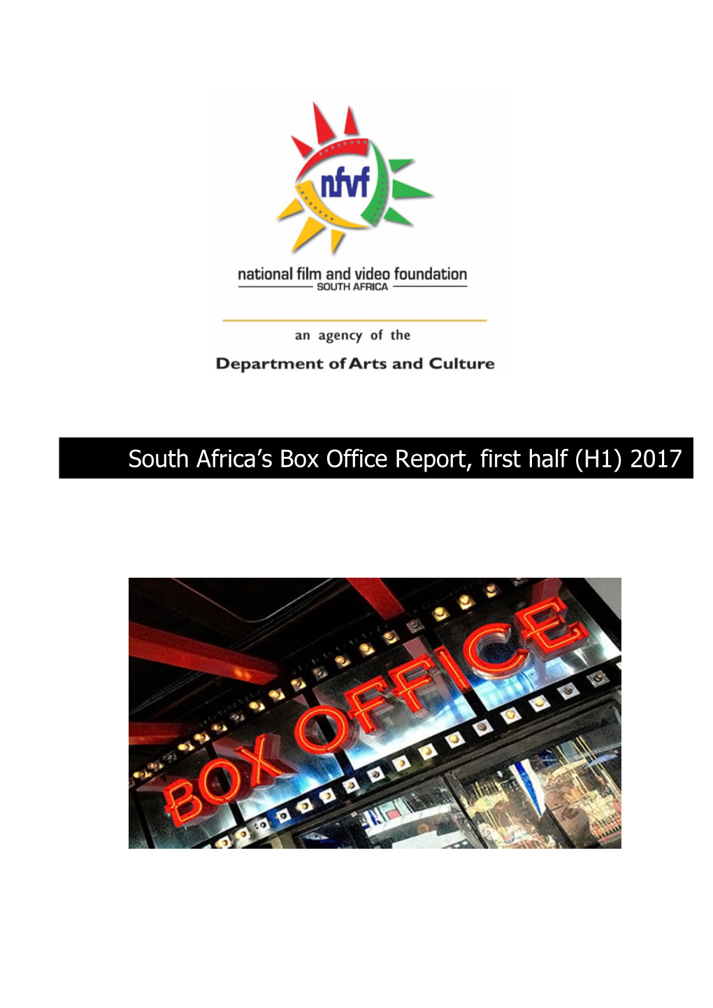 South Africa's Box Office Report, First Half