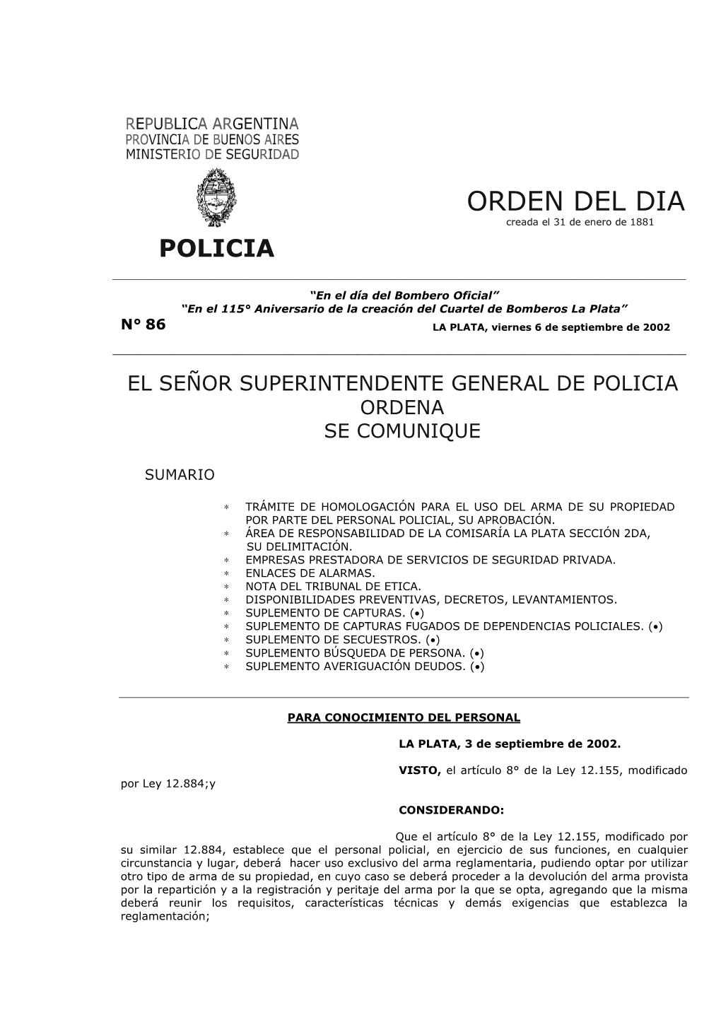 DR. JUAN PABLO CAFIERO Ministro De Seguridad Provincia De Buenos Aires ______