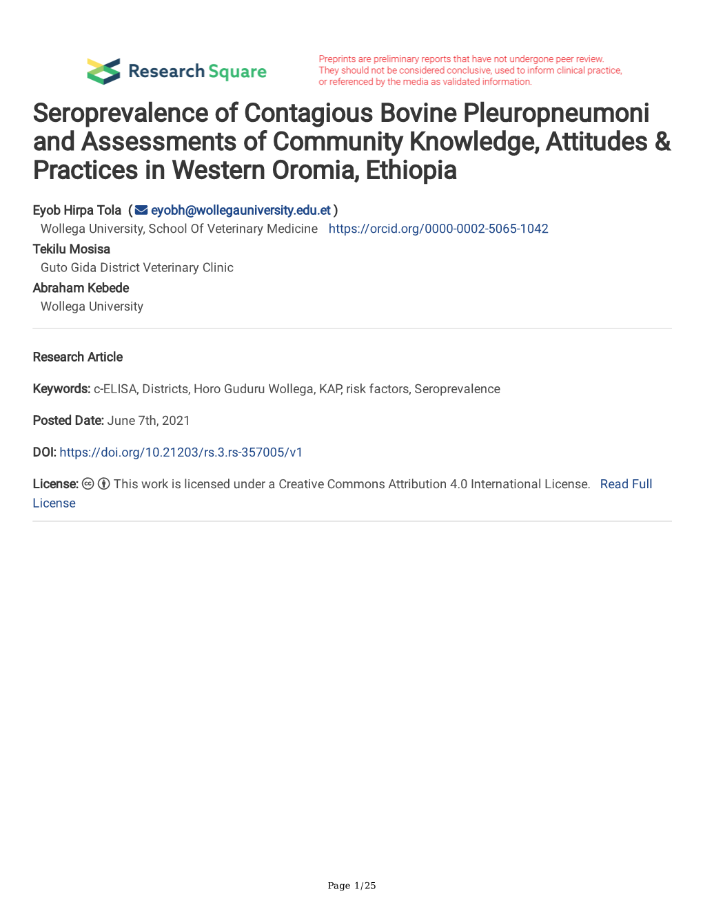 Seroprevalence of Contagious Bovine Pleuropneumoni and Assessments of Community Knowledge, Attitudes & Practices in Western Oromia, Ethiopia