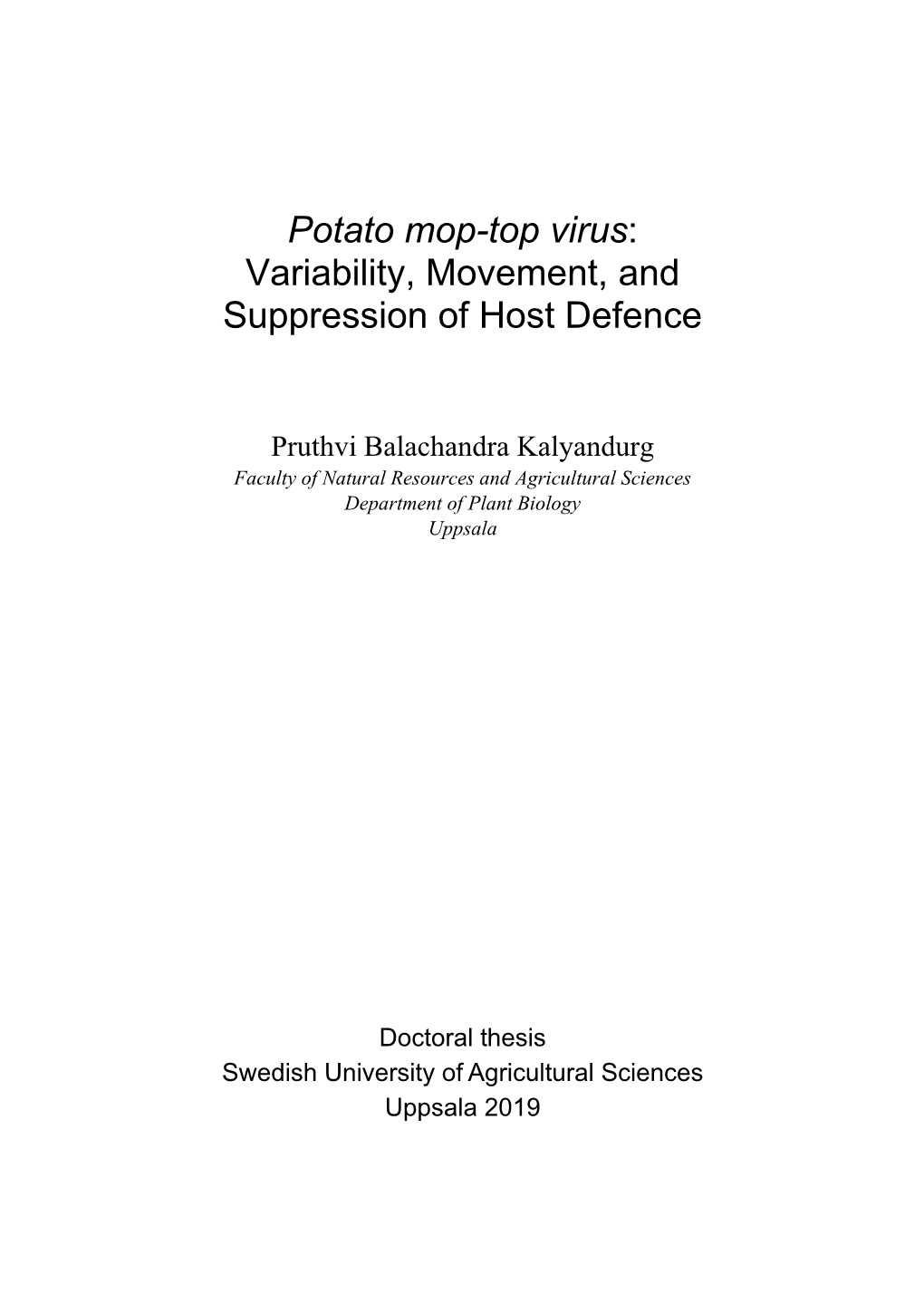 Potato Mop-Top Virus: Variability, Movement, and Suppression of Host Defence