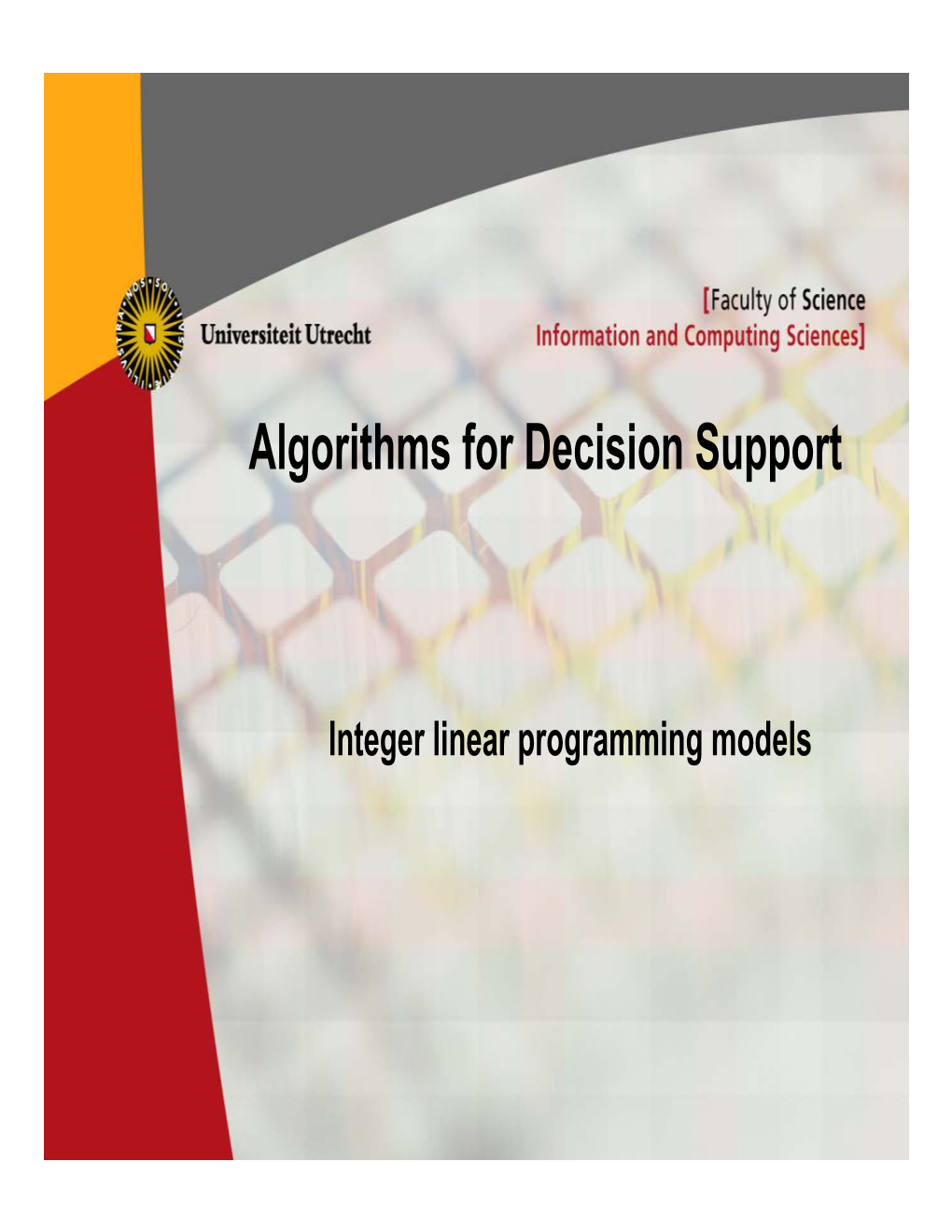 Algorithms for Decision Support