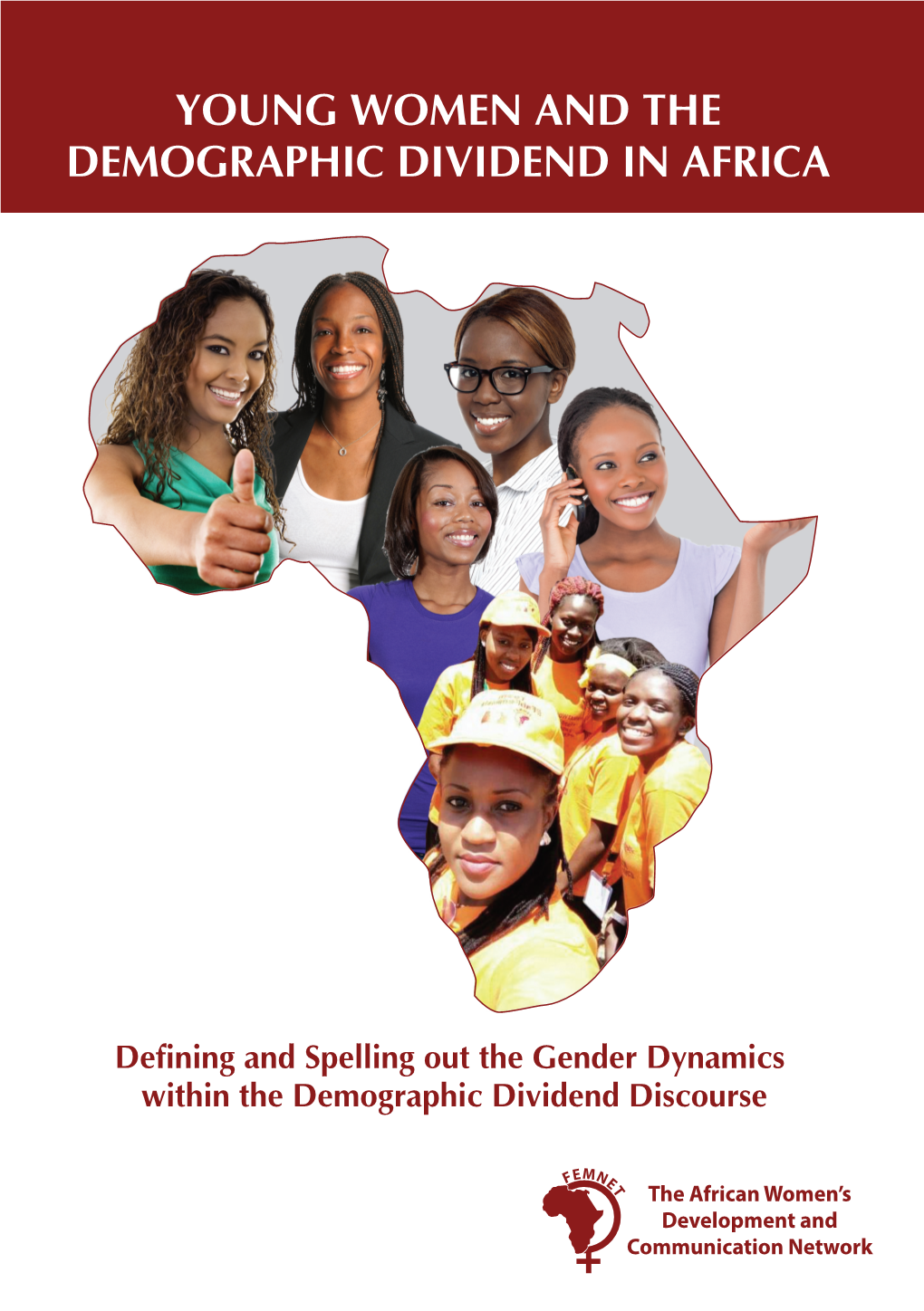 Young Women and the Demographic Dividend in Africa