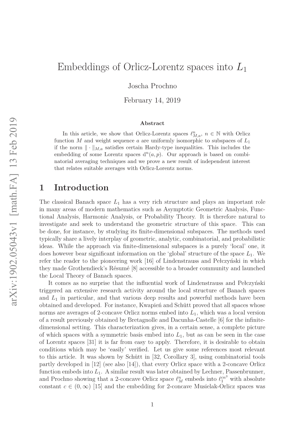 Embeddings of Orlicz-Lorentz Spaces Into $ L 1$