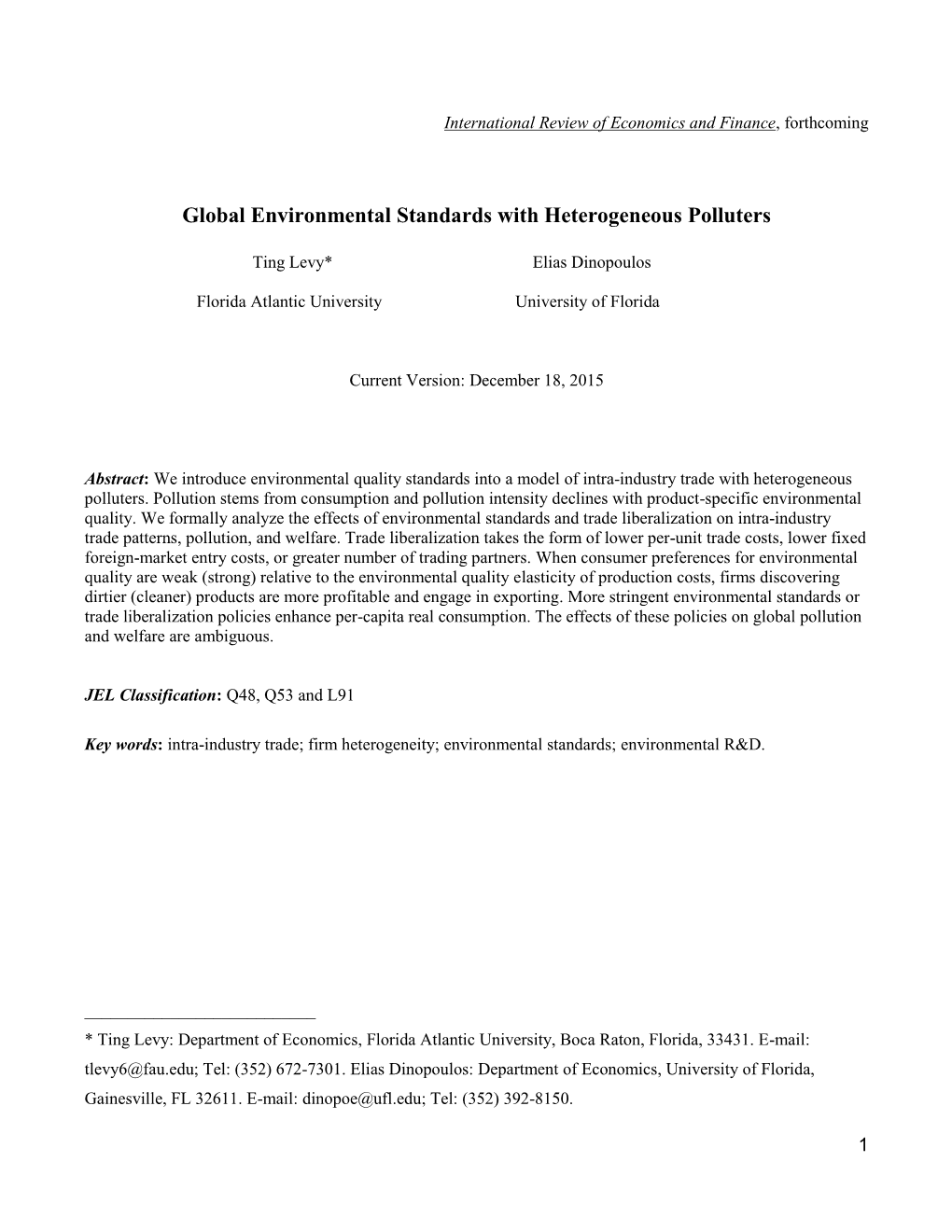 Global Environmental Standards with Heterogeneous Polluters
