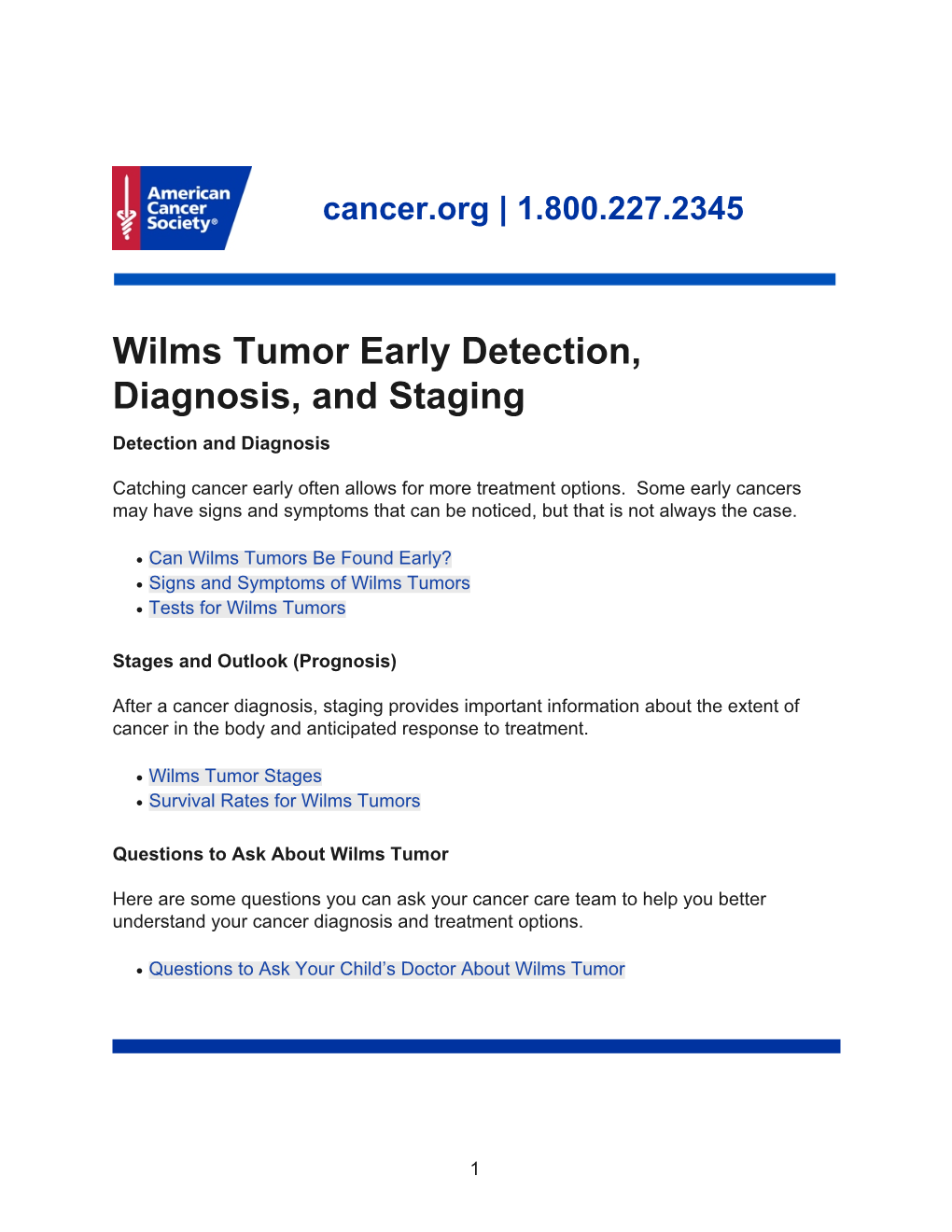 Wilms Tumor Early Detection, Diagnosis, and Staging Detection and Diagnosis