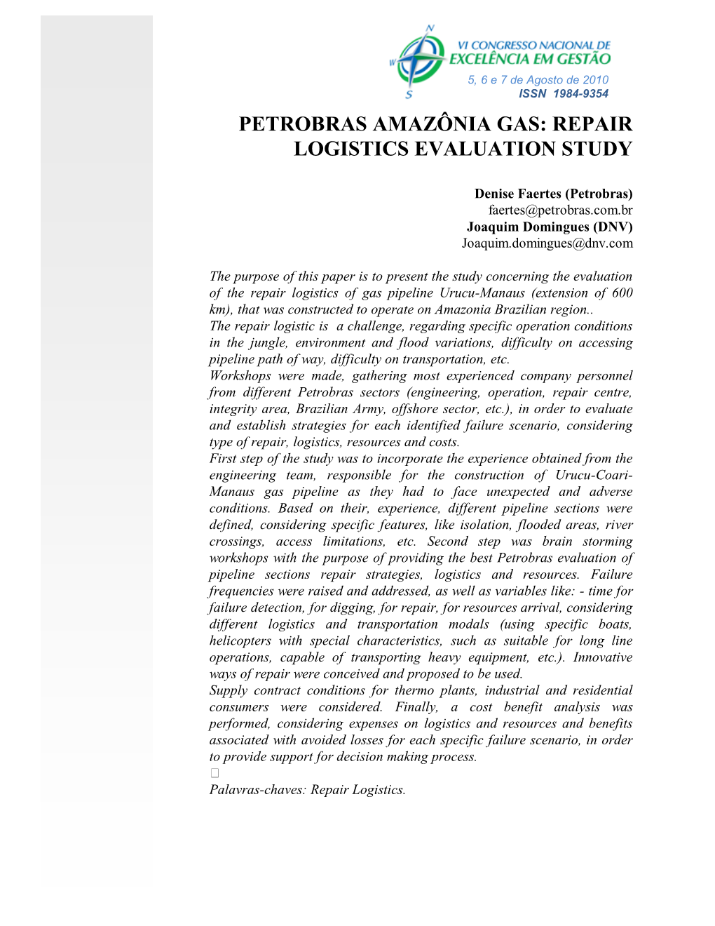 Petrobras Amazônia Gas: Repair Logistics Evaluation Study