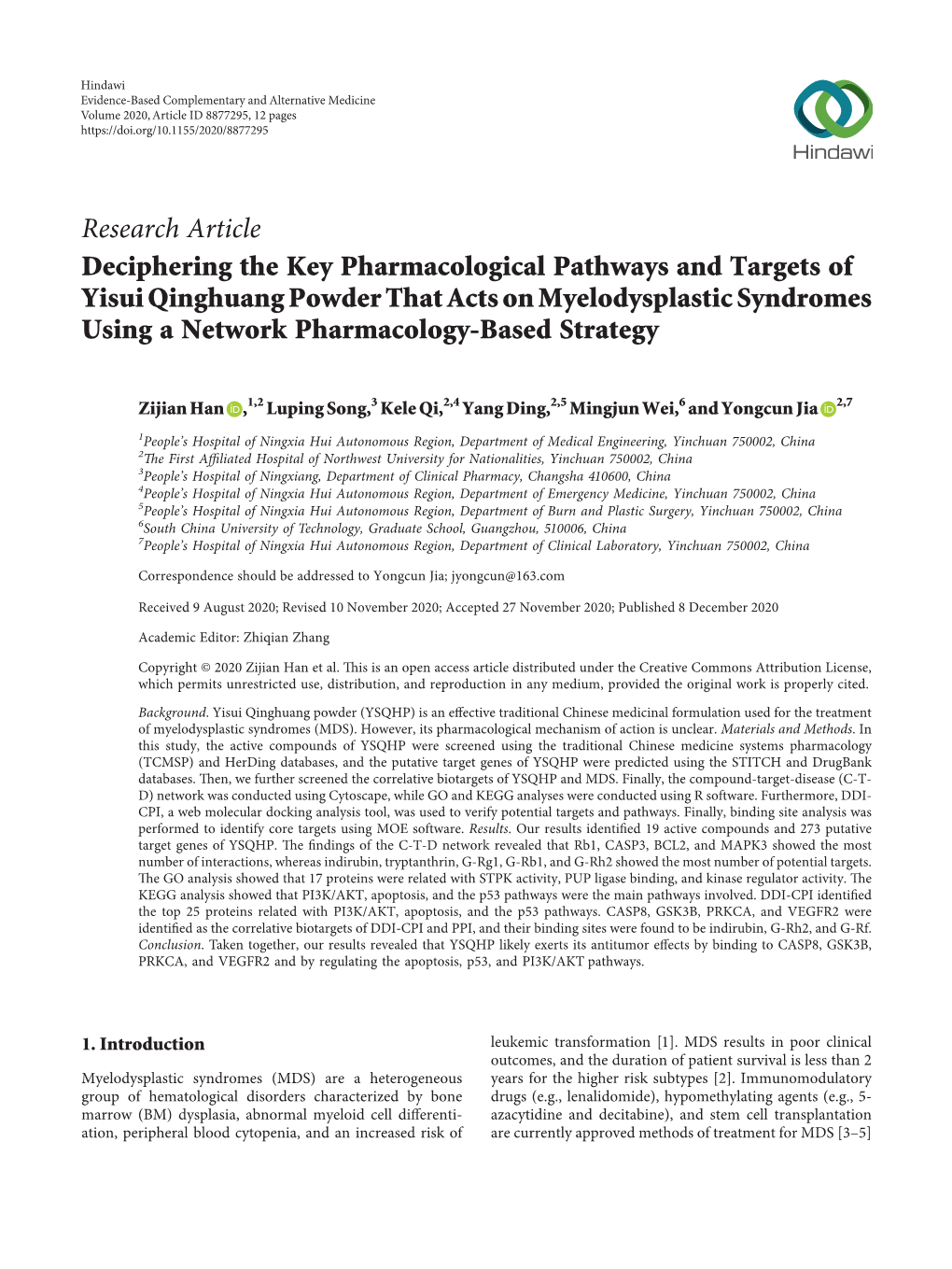 Research Article Deciphering the Key Pharmacological Pathways and Targets of Yisui Qinghuang Powder That Acts on Myelodysplastic