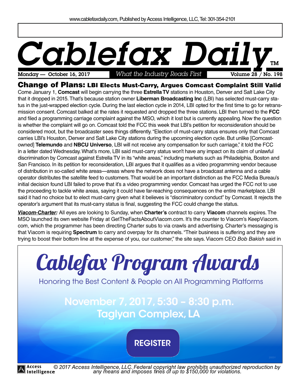 Cablefax Dailytm Monday — October 16, 2017 What the Industry Reads First Volume 28 / No