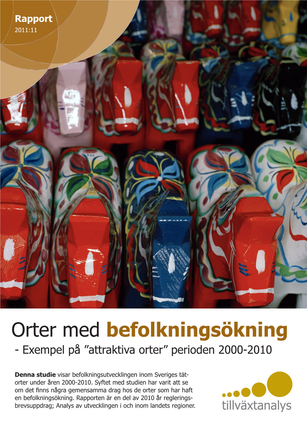 Orter Med Befolkningsökning - Exempel På ”Attraktiva Orter” Perioden 2000-2010