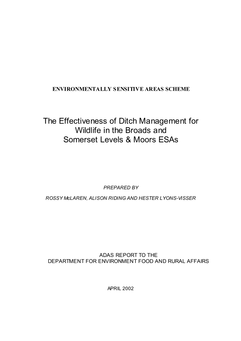 The Effectiveness of Ditch Management for Wildlife in the Broads and Somerset Levels & Moors Esas