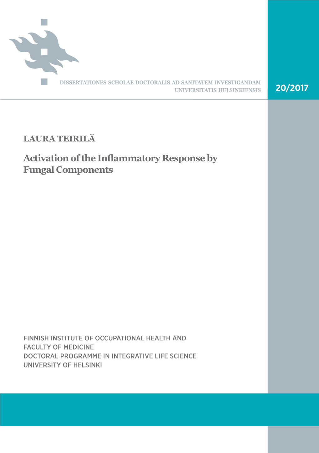 Activation of the Inflammatory Response by Fungal Components Recent Publications in This Series