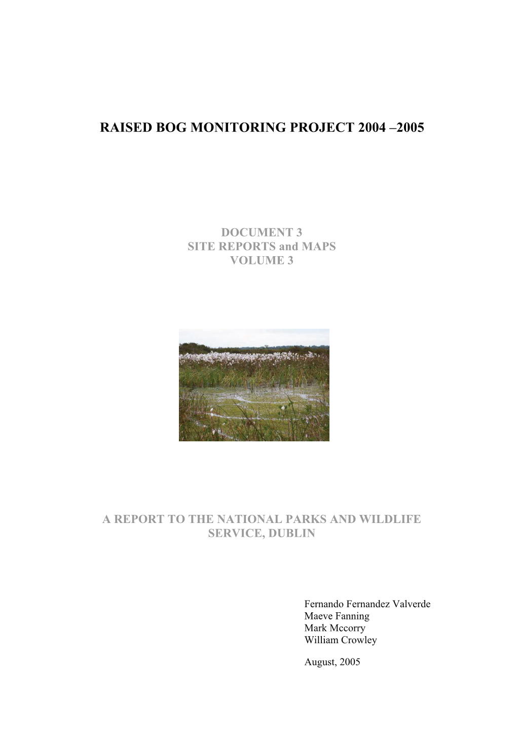 Raised Bog Monitoring Project 2004 –2005