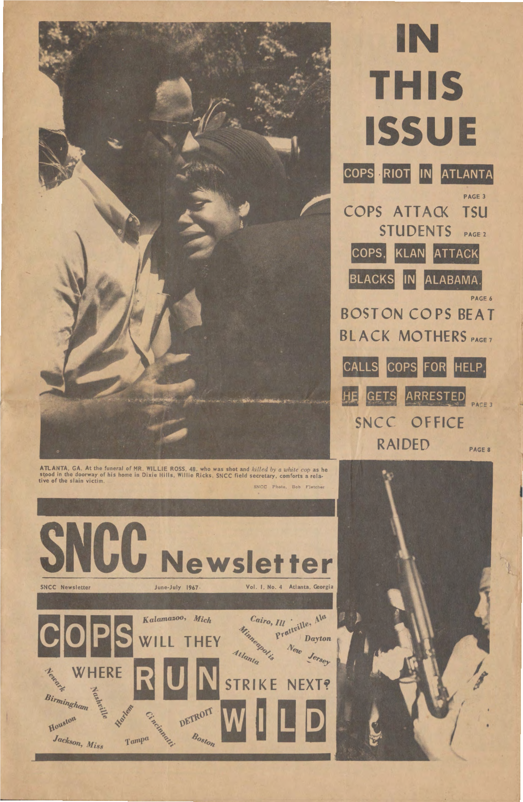 SNCC Newsletter Will Ist Groups to Support Israel Contain More Background Infor­ So That America May Have a Mation and Articles on the Arab­ I Sroel I Conflict