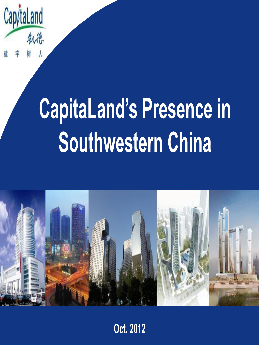 Capitaland's Presence in Sichuan & Chongqing