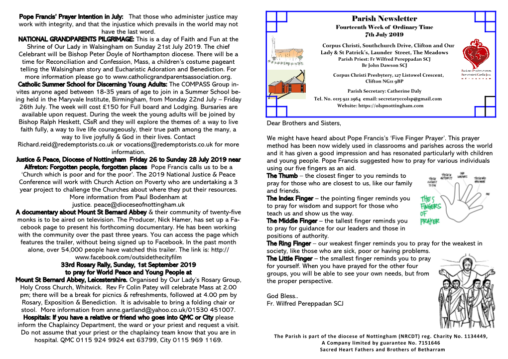 Parish Newsletter Work with Integrity, and That the Injustice Which Prevails in the World May Not Fourteenth Week of Ordinary Time Have the Last Word