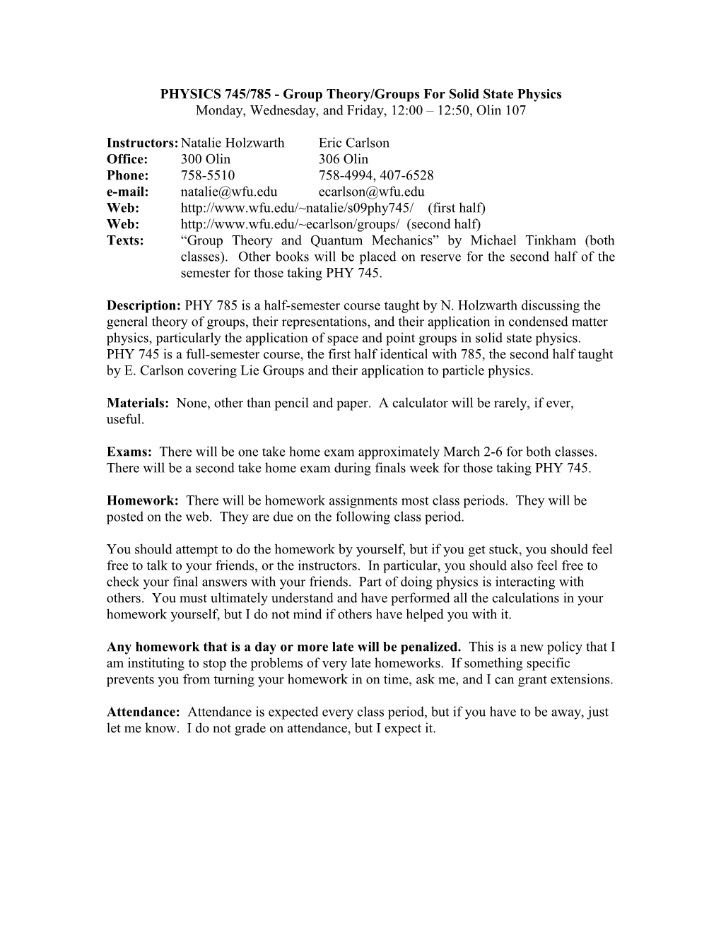 PHYSICS 745/785 - Group Theory/Groups for Solid State Physics