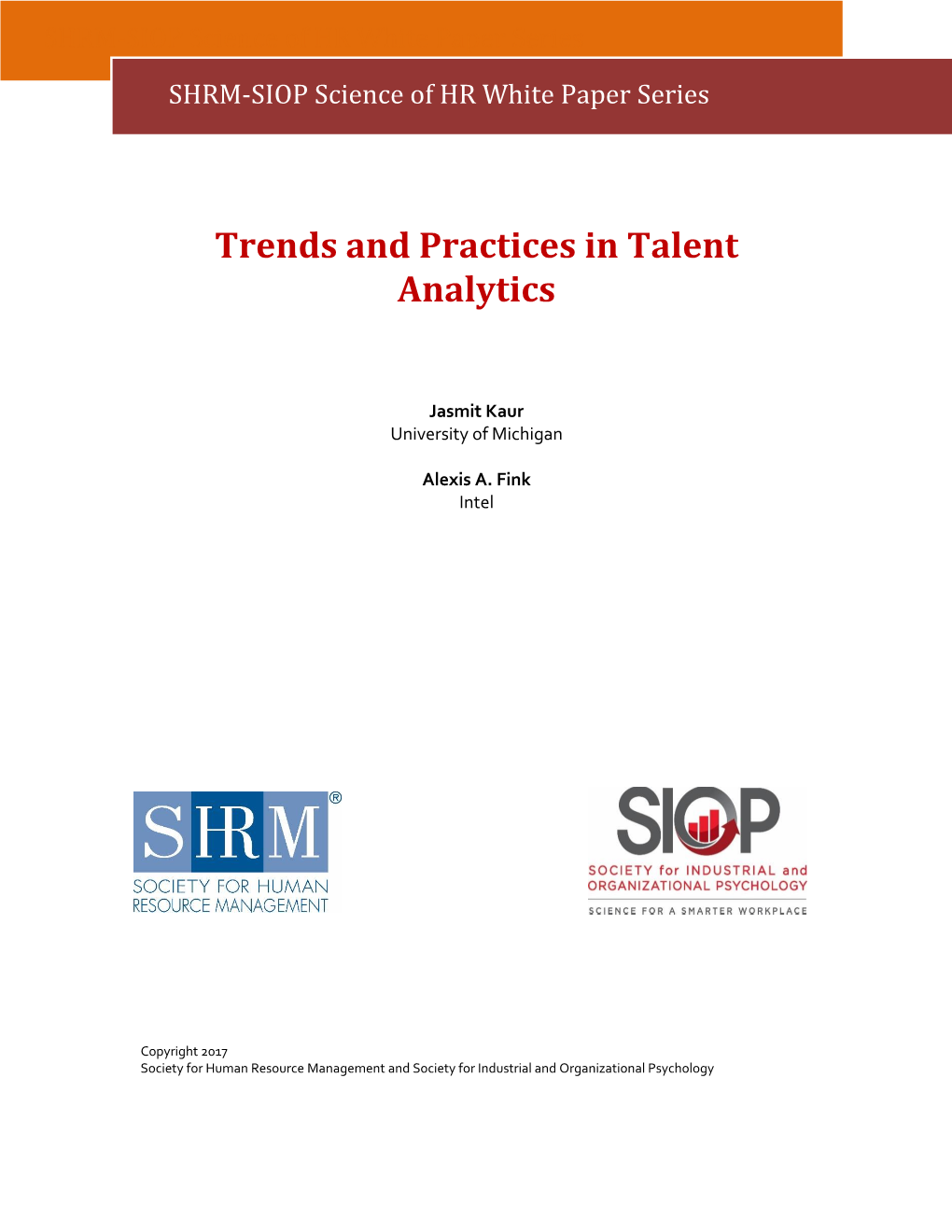 Trends and Practices in Talent Analytics