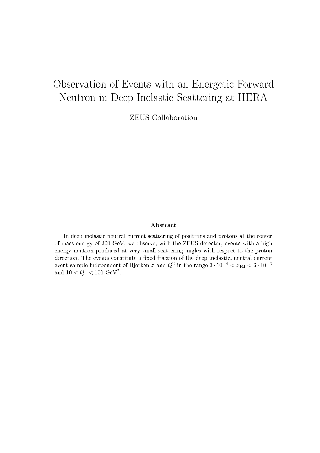 Observation of Events with an Energetic Forward Neutron in Deep