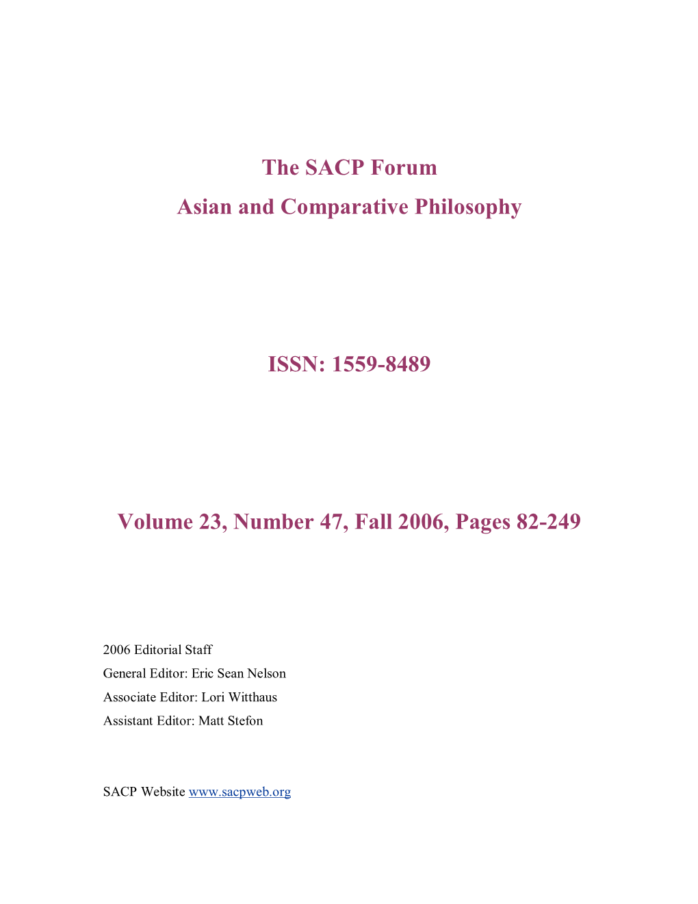 The SACP Forum Asian and Comparative Philosophy ISSN