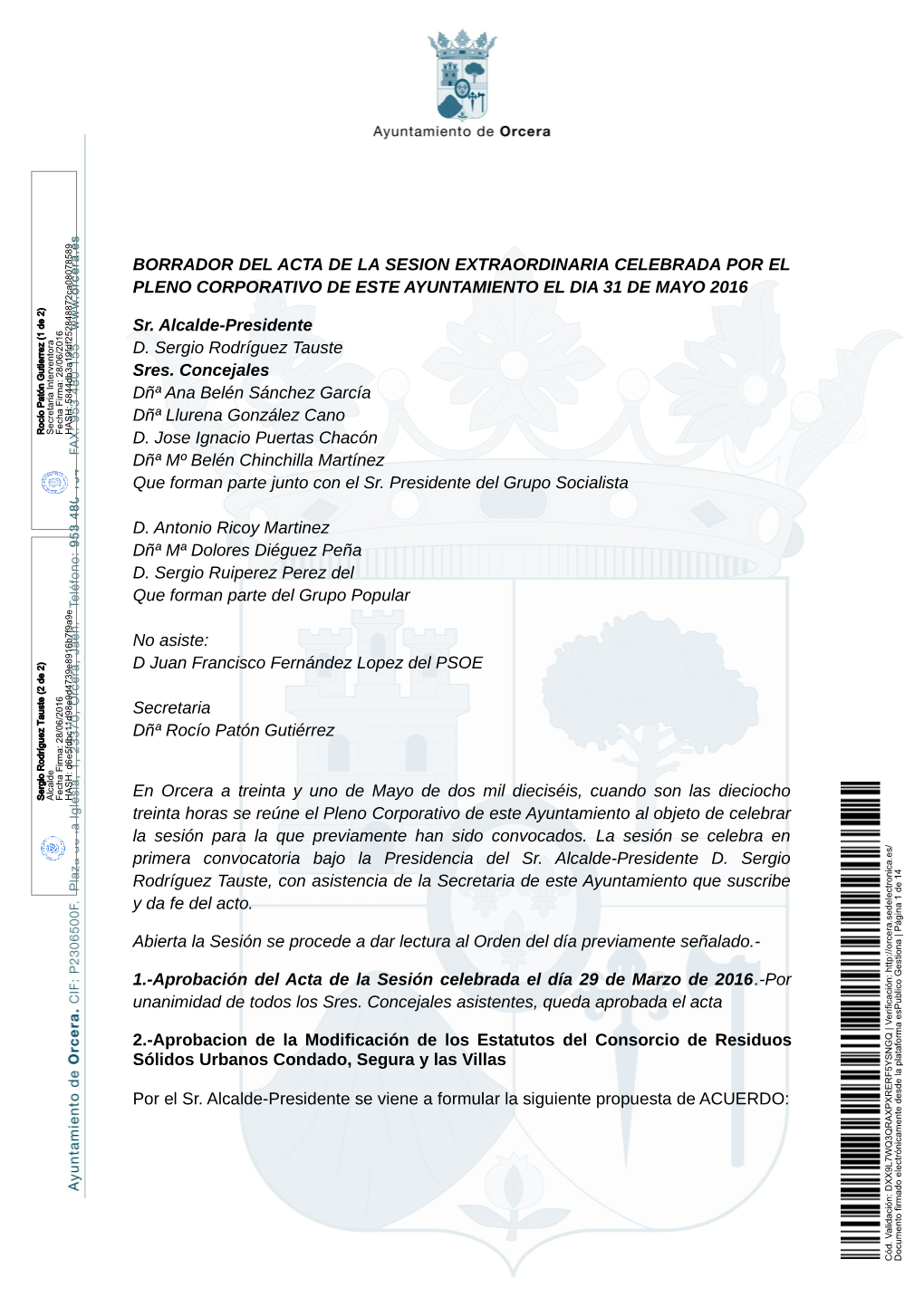 Borrador Del Acta De La Sesion Extraordinaria Celebrada Por El Pleno Corporativo De Este Ayuntamiento El Dia 31 De Mayo 2016