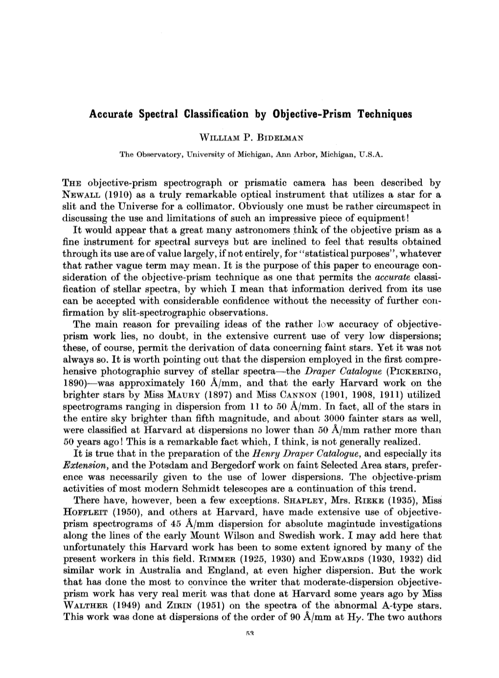 Accurate Spectral Classification by Objective-Prism Techniques