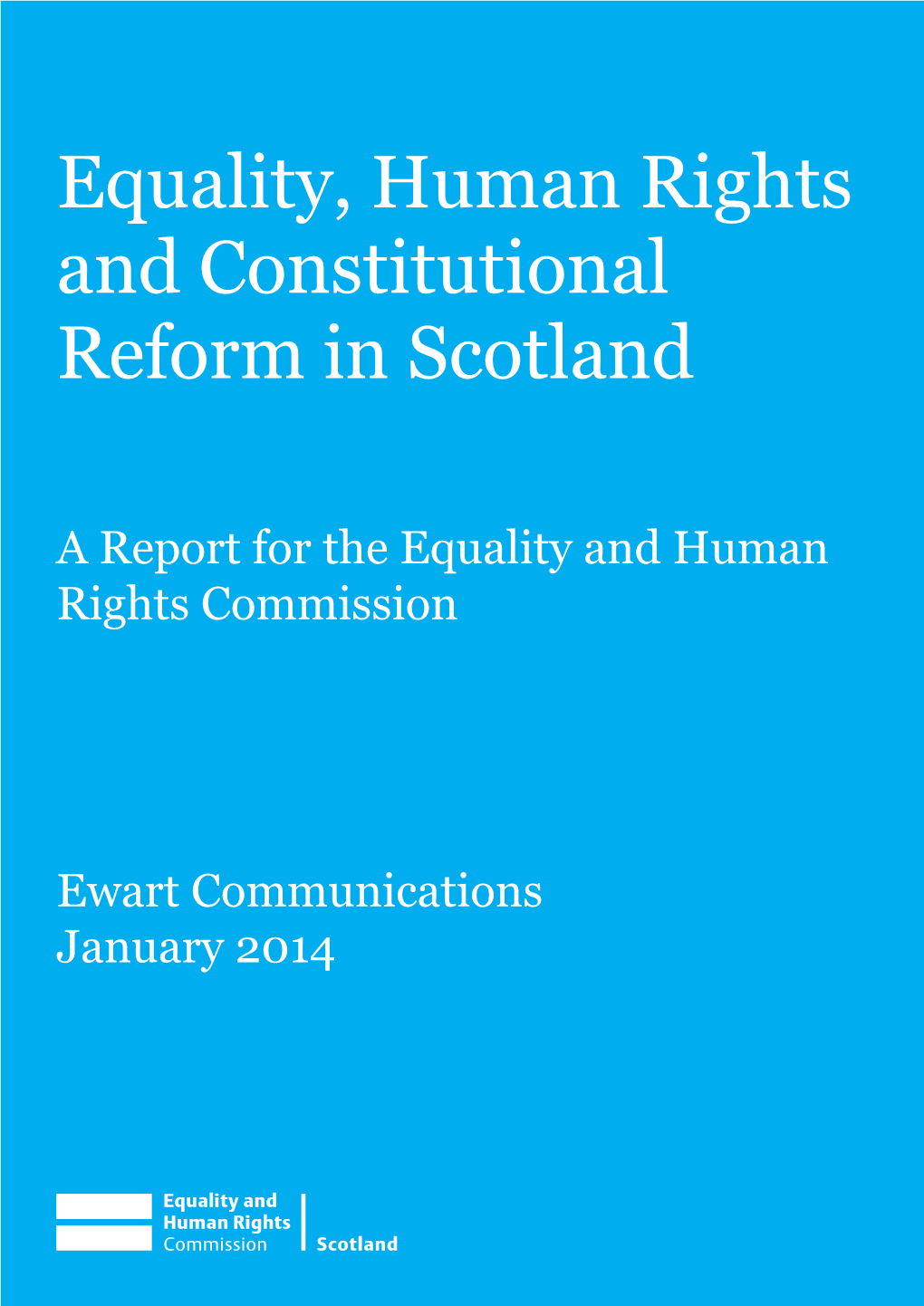 Equality, Human Rights and Constitutional Reform in Scotland