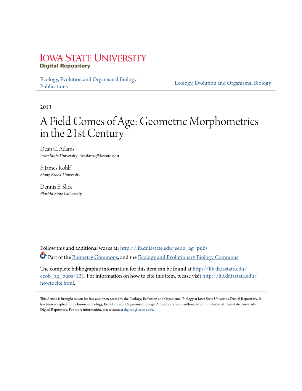 A Field Comes of Age: Geometric Morphometrics in the 21St Century Dean C