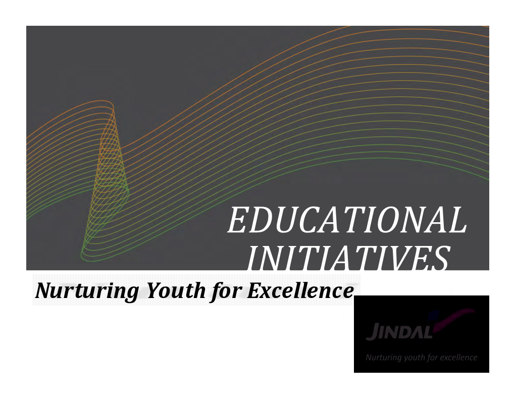 Jindal Educational Initiatives Aims At