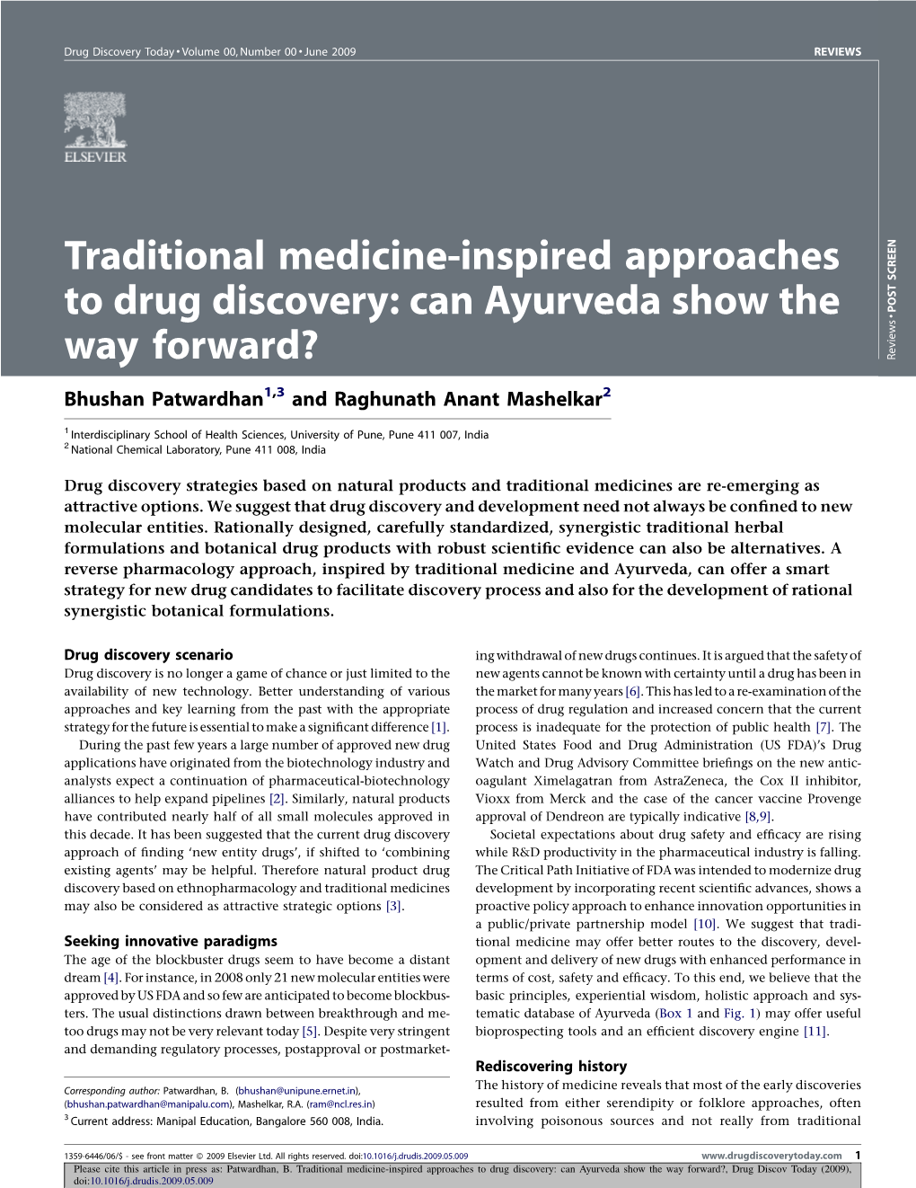 Traditional Medicine-Inspired Approaches to Drug Discovery: Can
